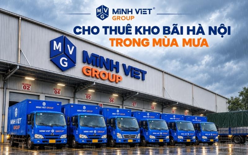 Kho bãi Hà Nội trong mùa mưa và những lưu ý khi thuê
